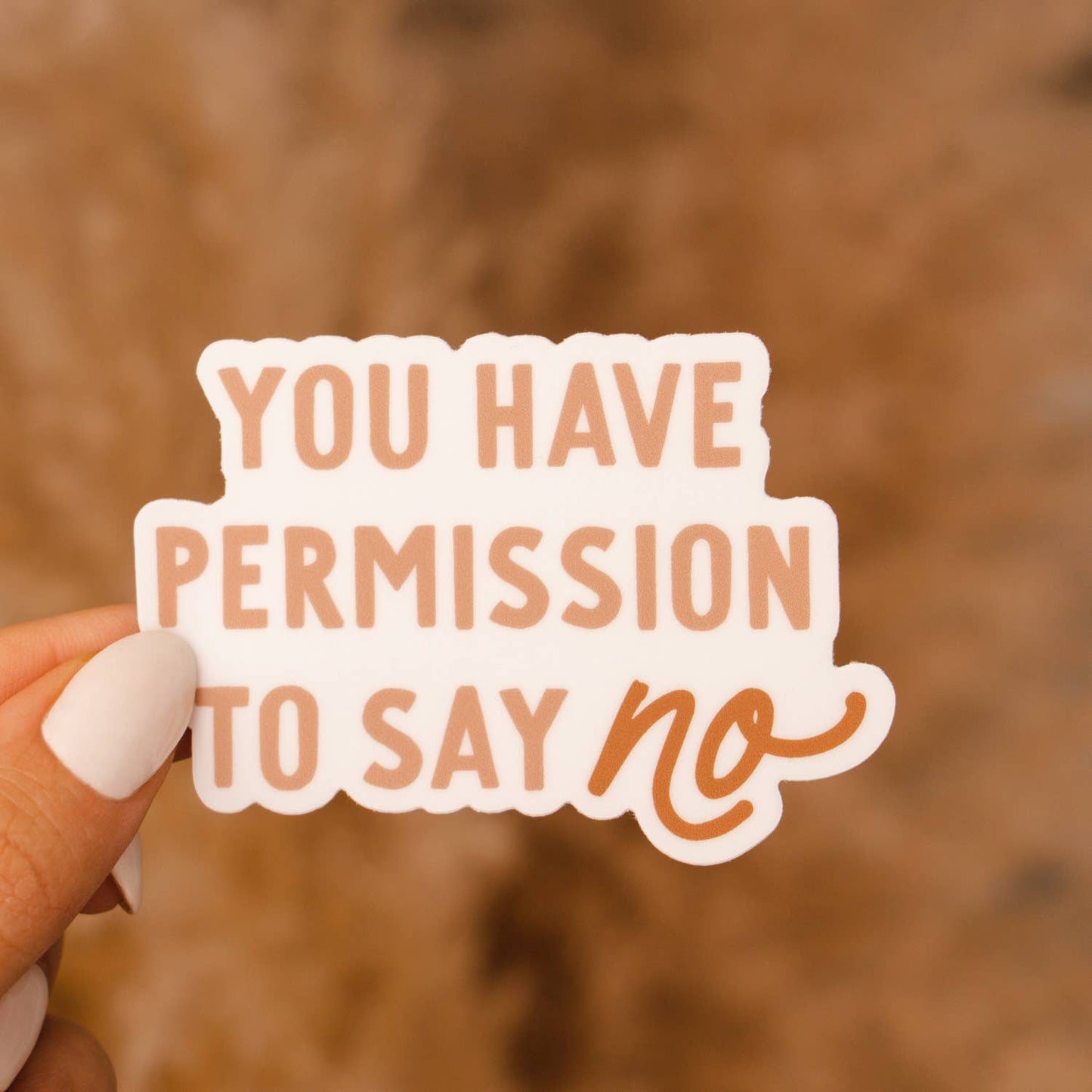 Permission to Say No Sticker
